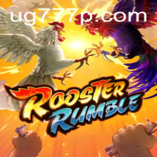 RoosterRumble: Enter the Thrilling Arena with UG777